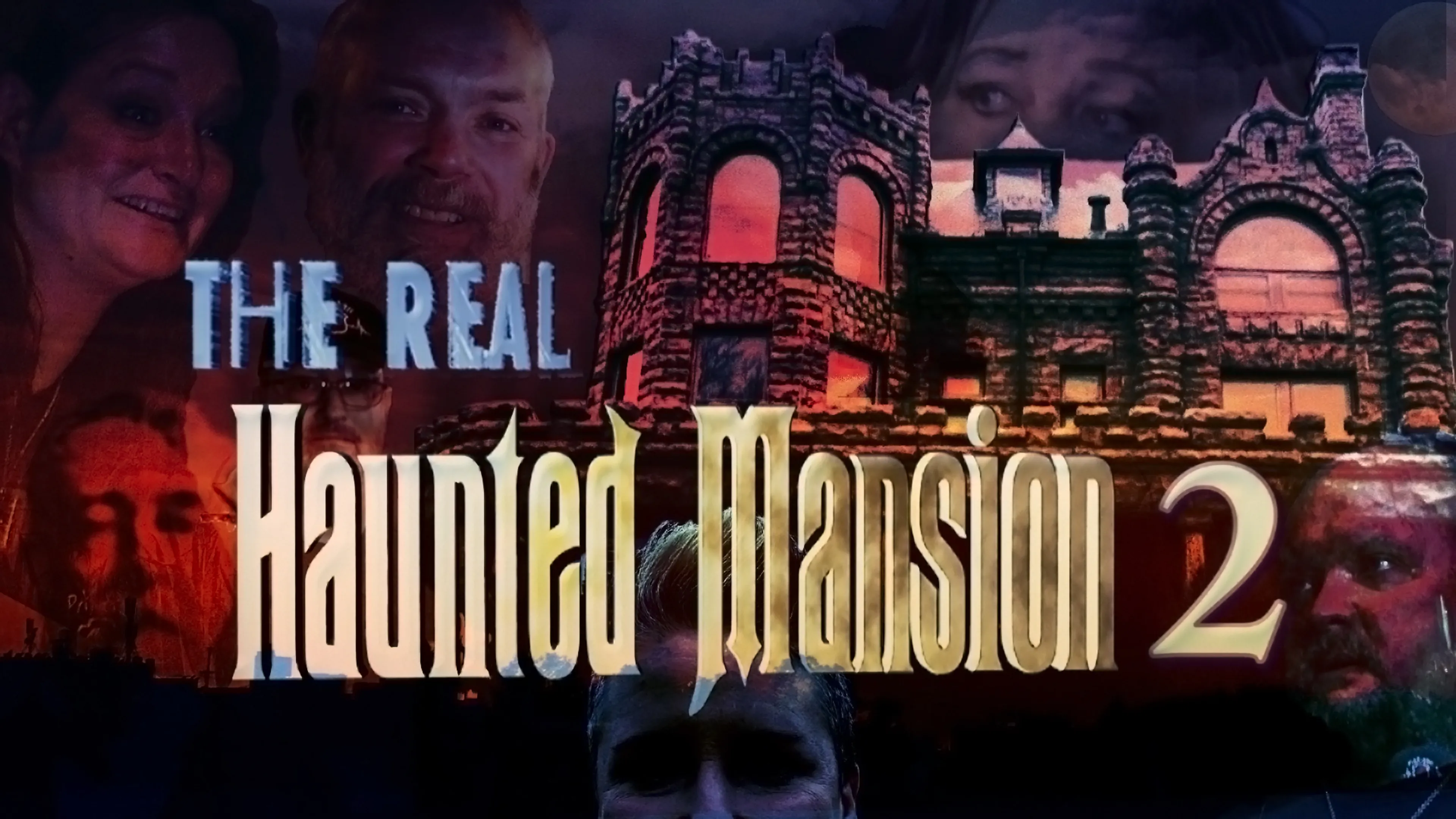 The Real Haunted Mansion 2 poster